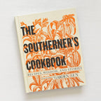 Southerner's Cookbook, The: Editors of Garden and Gun