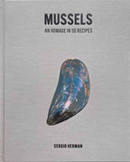 Simon & Schuster - Mussels by Sergio Herman: Hardcover; 256 pages / English